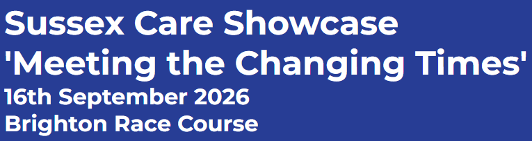 Sussex care showcase 2026 Sussex Care Showcase 2026